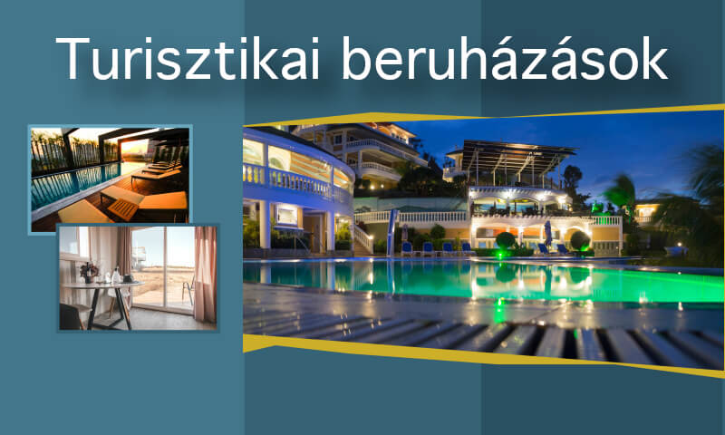 Turisztikai beruházások.